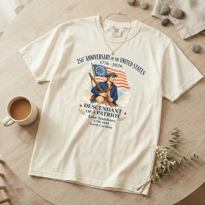 Custom 250th Anniversary of the United States Shirt, Descendant of a Patriot Tee, 1776–2026 Historic American Heritage Gift
