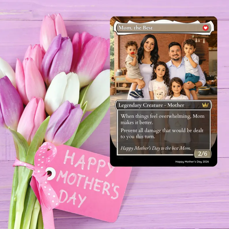 Custom Mother’s Day Magic The Gathering MTG Card – A Gift as Powerful as Mom