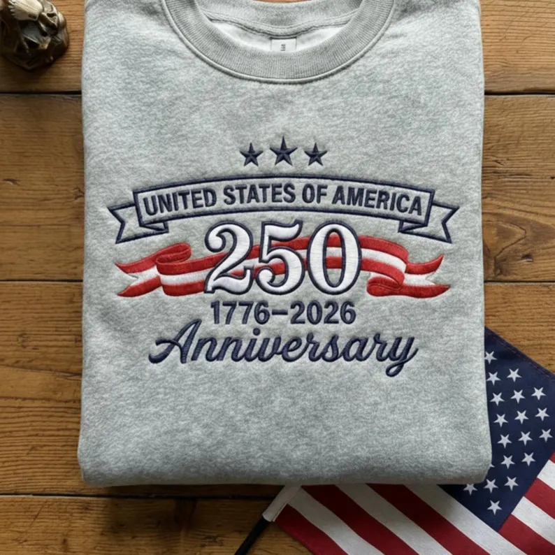 Embroidered 250th Anniversary USA Shirt 1776-2026, Mens USA Sweatshirt, Patriotic 250 Anniversary Crewneck, Women Fourth of July Sweatshirt