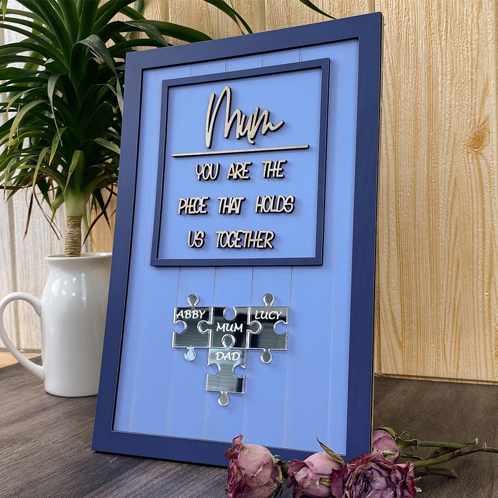 Personalised Mum Puzzle Sign With Kids Name For Mother's Day Gift You Are The Piece That Holds Us Together